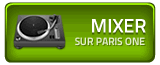 Mixer sur Paris-One